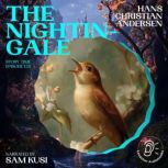 The Nightingale Story Time, Episode ..., Hans Christian Andersen