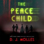 The Peace Child, D.J. Molles