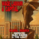 Wage Labour  Capital, Karl Marx