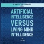 Artificial Intelligence Versus Living..., V.Nova