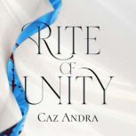 Rite of Unity, Caz Andra