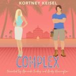 Complex, Kortney Keisel