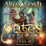 Gates of Thunder, Alex Kosh