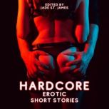 Hardcore Erotic Story Stories, Jade St. James
