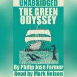 The Green Odyssey, Philip Jose Farmer