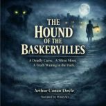 The Hound of the Baskervilles, Arthur Conan Doyle