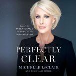 Perfectly Clear, Michelle LeClair