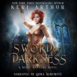 Sword of Darkness, Keri Arthur