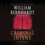 Criminal Intent, William Bernhardt