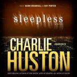 Sleepless, Charlie Huston