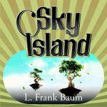 Sky Island, L. Frank Baum