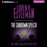 The Sundown Speech, Loren D. Estleman