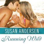 Running Wild, Susan Andersen