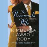 The Reverends Wife, Kimberla Lawson Roby