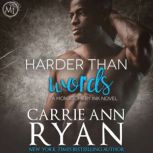 Harder than Words, Carrie Ann Ryan