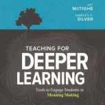 Teaching for Deeper Learning, Jay McTighe