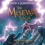 The Worlds End, David A. Robertson