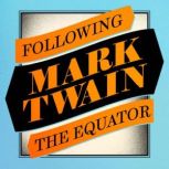 Following the Equator, Mark Twain