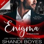 Enigma The Complete Collection, Shandi Boyes