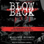 Blowback, Margaret Roberts
