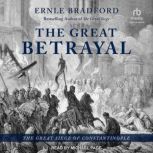 The Great Betrayal, Ernle Bradford