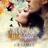 Willows Windfall, CB Samet