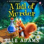 A Tail of Murder, Elle Adams