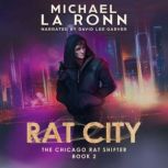 Rat City, Michael La Ronn