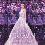 The Crown, Kiera Cass