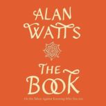 The Book, Alan Watts