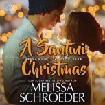 A Santini Christmas, Melissa Schroeder