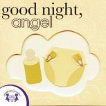 More Good Night Angel, Kim Mitzo Thompson