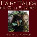 The Fairy Tales Of Old Europe, Traditional