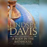 A Body in the Bathhouse, Lindsey Davis