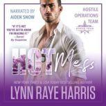 HOT Mess, Lynn Raye Harris