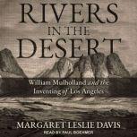 Rivers in the Desert, Margaret Leslie Davis