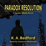 Paradox Resolution, K.A. Bedford