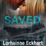 Saved, Lorhainne Eckhart