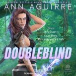 Doubleblind, Ann Aguirre