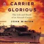 Carrier Glorious, John Winton