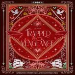 Trapped by Vengeance, Jes Drew