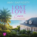 Lost Love Cove, Amy Rafferty
