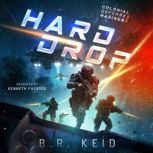 Hard Drop, B.R. Keid