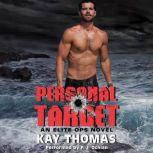 Personal Target, Kay Thomas