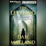 The Leveling, Dan Mayland