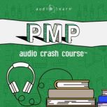 PMP Audio Crash Course, AudioLearn Content Team