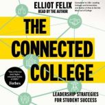 The Connected College, Elliot Felix