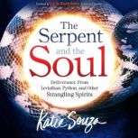 The Serpent and the Soul, Katie Souza