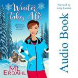 Winter Takes All, ML Erdahl