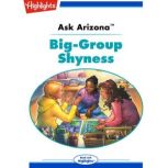 Ask Arizona BigGroup Shyness, Lissa Rovetch